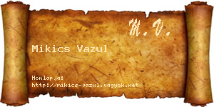 Mikics Vazul névjegykártya